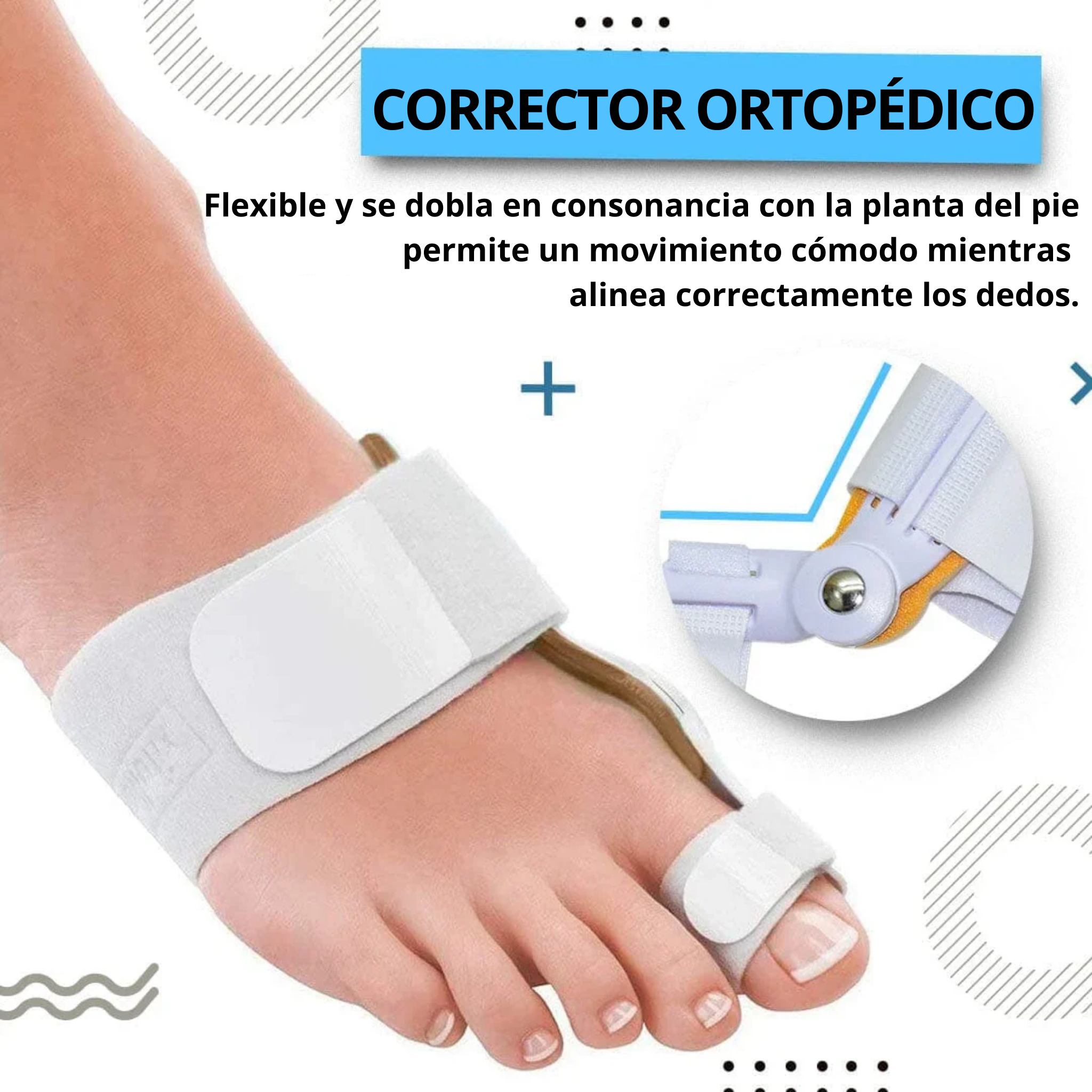 Corrector de Juanetes Plus + Accesorios